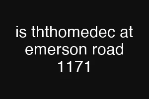 is ththomedec at emerson road 1171